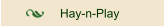 Hay-n-Play